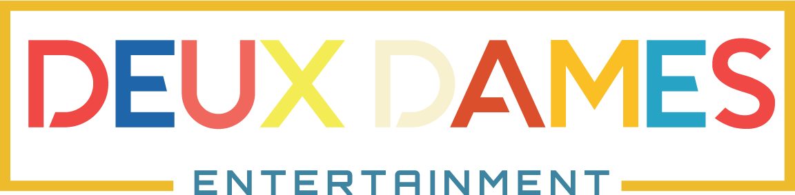 Deux Dames Entertainment