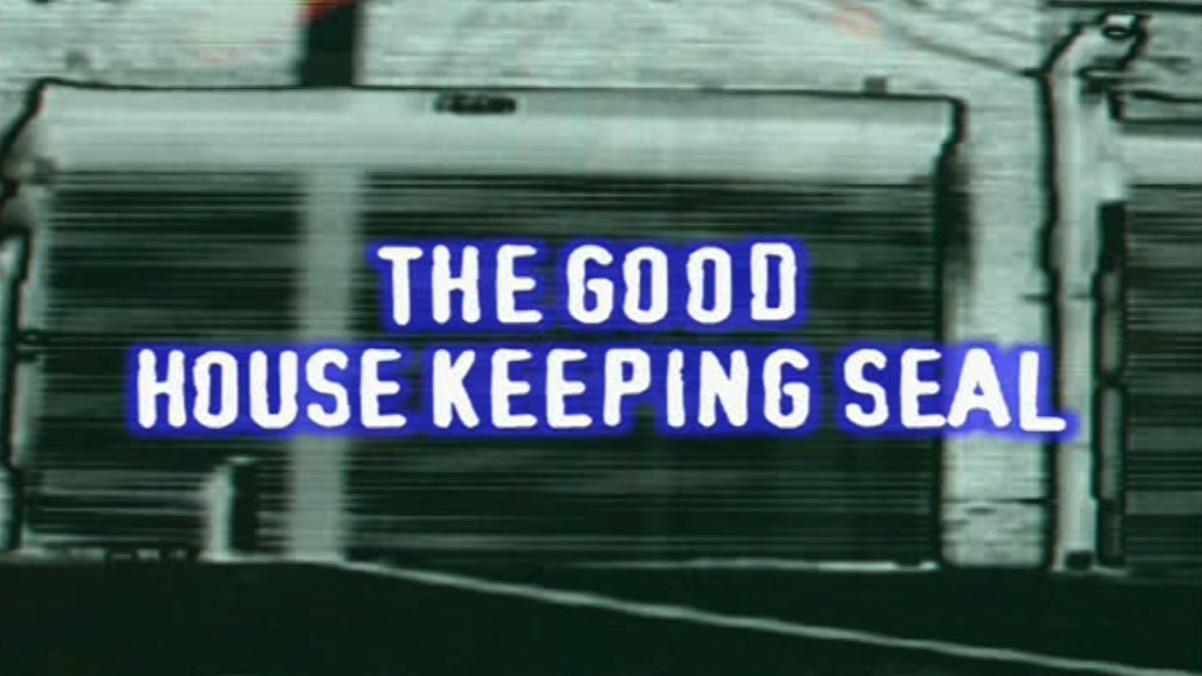 The Good Housekeeping Seal