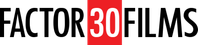 Factor 30 Films