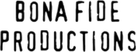 Bona Fide Productions